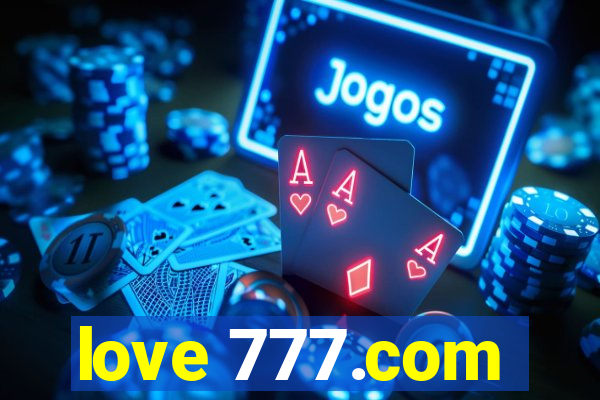 love 777.com